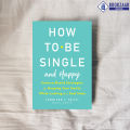 How to Be Single and Happy - Jennifer Taitz. 