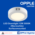 OPPLE LED Downlight 12W (Surface mounted). 