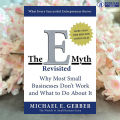 The E-Myth Revisited - Michael E. Gerber. 