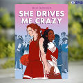 She Drives Me Crazy - Kelly Quindlen. 