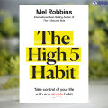 The High 5 Habit - Mel Robbins. 