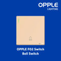 Opple F02 Bell switch. 