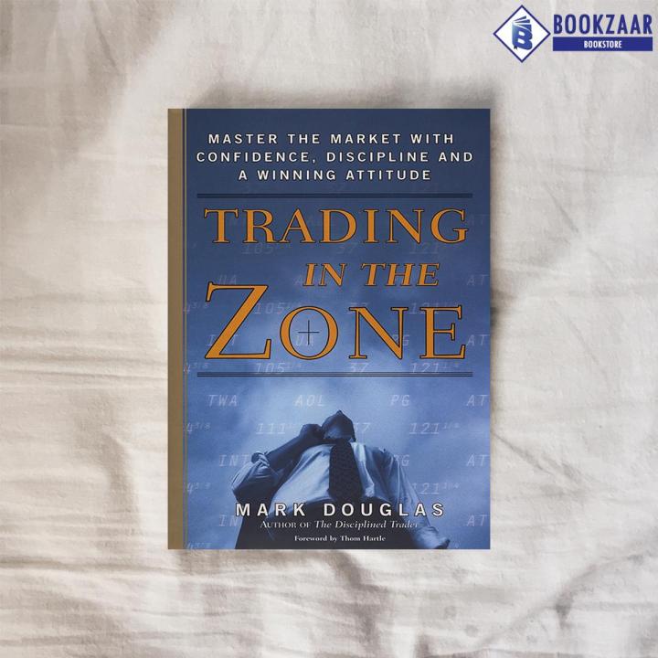 ビジネス・経済 TRADING IN THE ZONE Trading in the Zone by Mark Douglas: 9780735201446