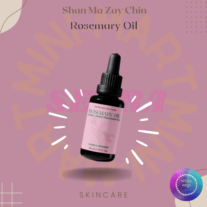 Shan Ma  Zay Chin Rosemary Hair Oil - 50 ml