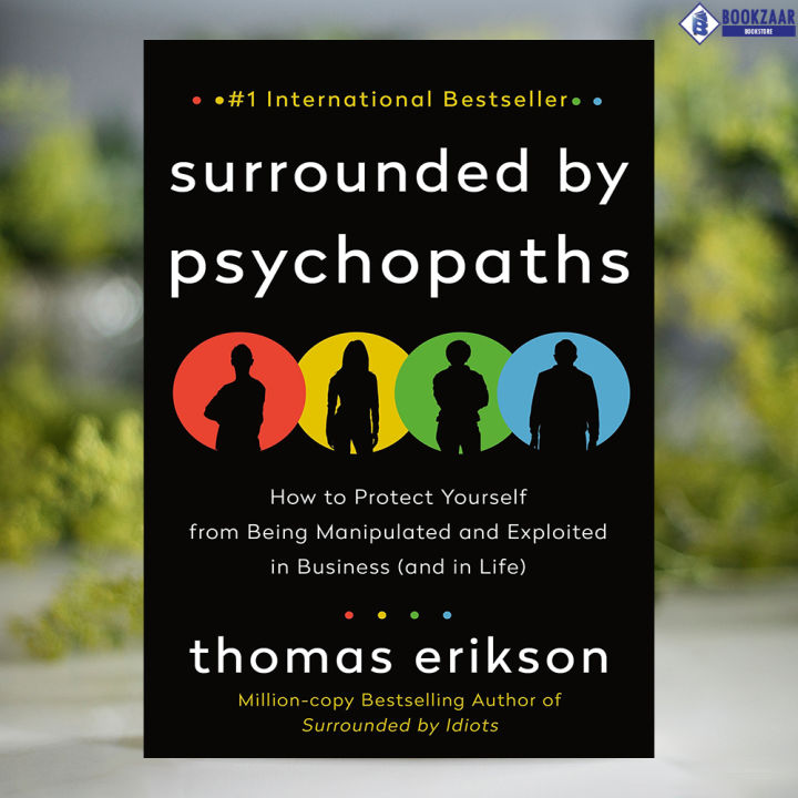 Surrounded by Psychopaths - Thomas Erikson