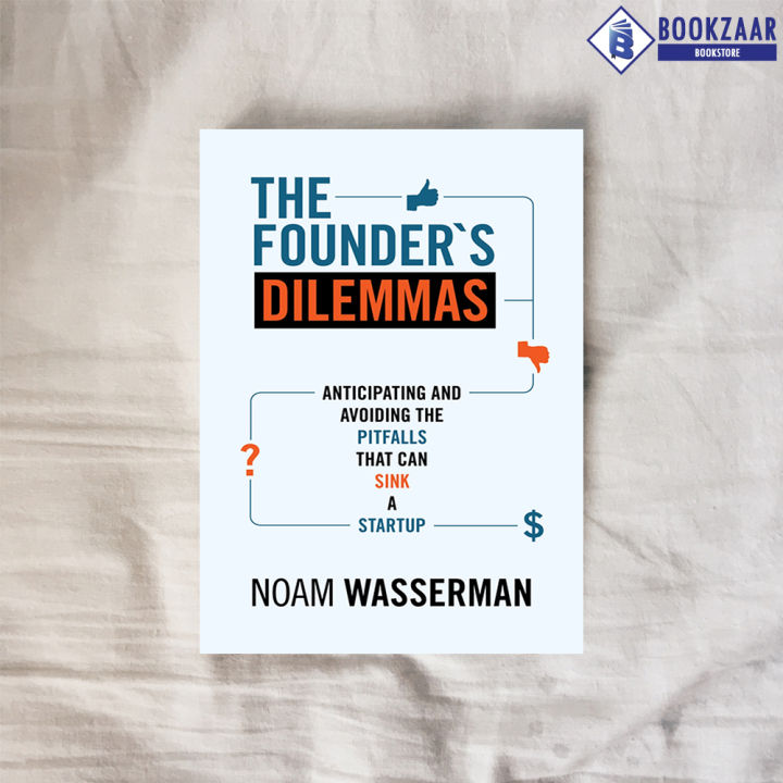 The%20Founder's%20Dilemmas%20-%20Noam%20Wasserman%20-%20Image%203