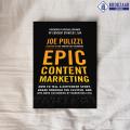 Epic Content Marketing - Joe Pulizzi. 
