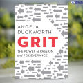 Grit - Angela Duckworth. 