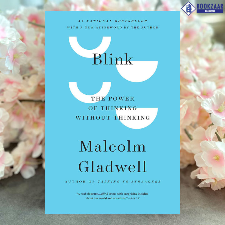 Blink - Malcolm Gladwell