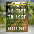 No Time to Lose - Peter Piot. 