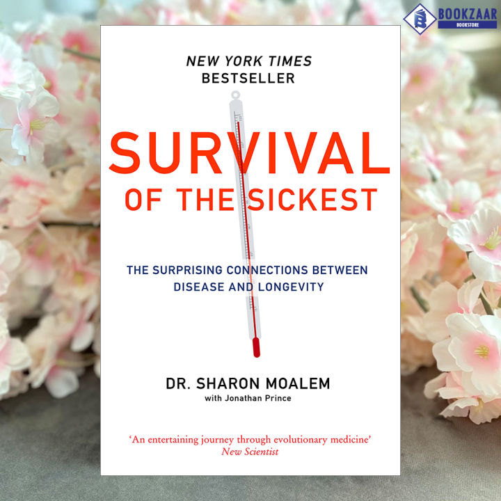 Survival of the Sickest - Sharon Moalem, Jonathan Prince