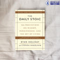 The Daily Stoic - Ryan Holiday & Stephen Hanselman. 