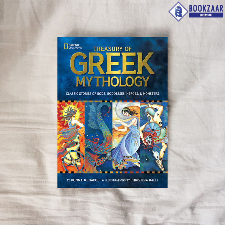 Treasury of Greek Mythology - Donna Jo Napoli