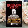 Napoleon Hill's Philosophy of Success - Napoleon Hill. 