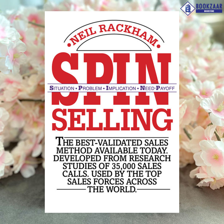 SPIN Selling - Neil Rackham