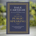 The Art of Public Speaking - Dale Carnegie. 