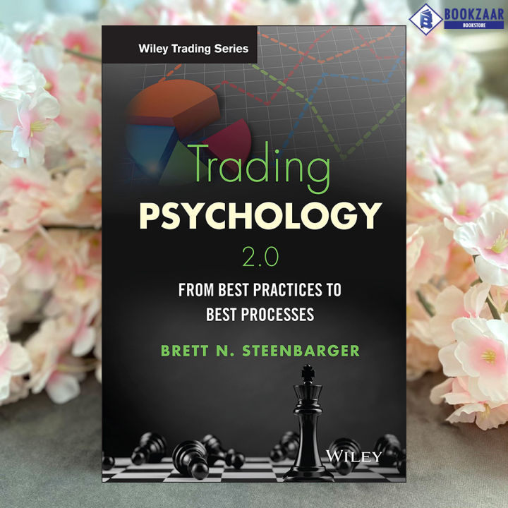 Trading Psychology 2.0 - Brett N. Steenbarger