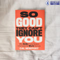So Good They Can't Ignore You - Cal Newport. 