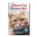 A street cat named Bob. 