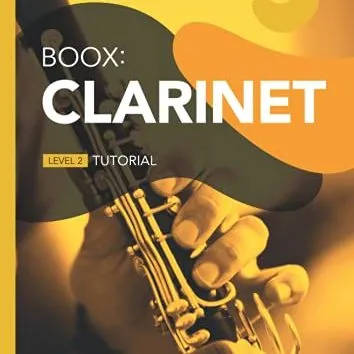 Ebook%20-%20BOOX%20-%20Clarinet%20-%20Level%202%20Tutorial%20-%20Image%202