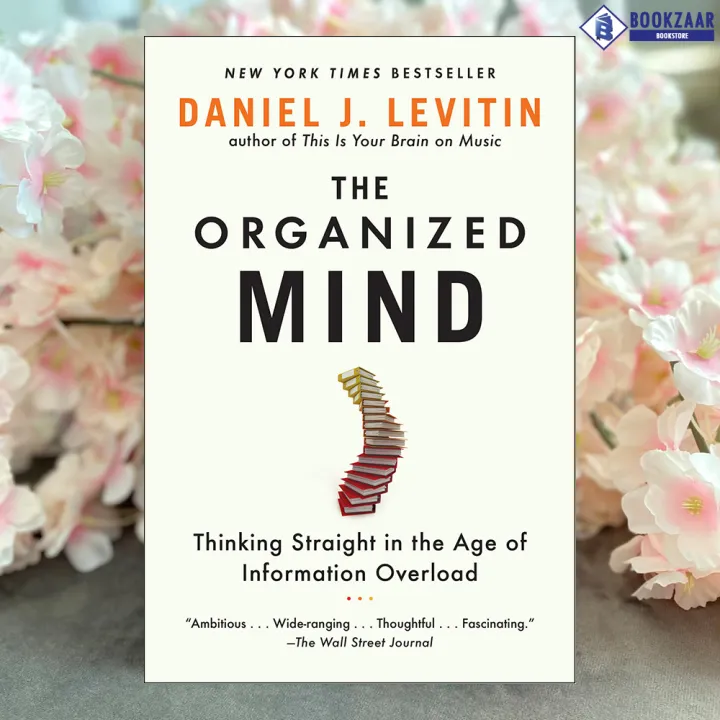 Organized%20Mind%20-%20Daniel%20J.%20Levitin%20-%20Image%202