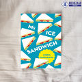 Ms Ice Sandwich - Mieko Kawakami. 