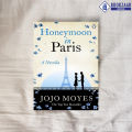 Honeymoon in Paris - Jojo Moyes. 