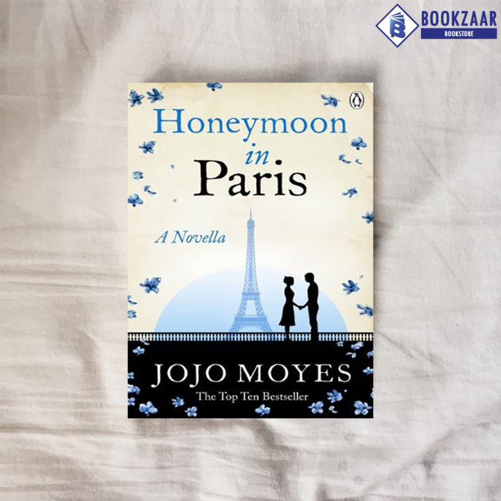 Honeymoon%20in%20Paris%20-%20Jojo%20Moyes%20-%20Image%203