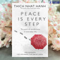 Peace Is Every Step - Thich Nhat Hanh. 