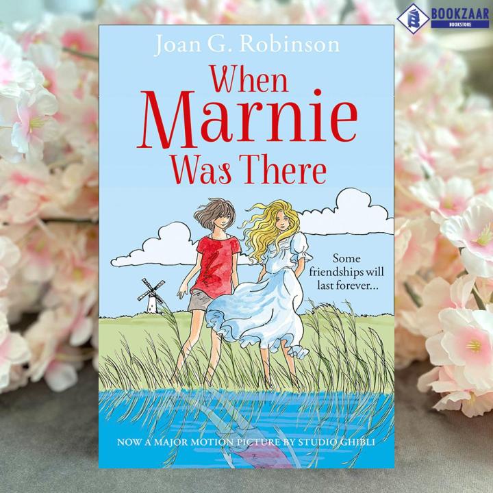 When Marnie Was There - Joan G. Robinson