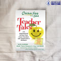 Chicken Soup for the Soul: Teacher Tales - Jack Canfield, Mark Victor Hansen. 