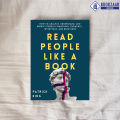Read People Like A Book - Patrick King. 