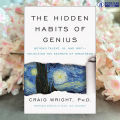 The Hidden Habits of Genius - Craig Wright. 