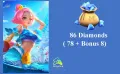 Mobile Legend Diamond Pack 86 ( Diamonds 78 + Bonus Diamonds 8 ). 