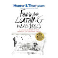 Fear and Loathing in Las Vegas - Hunter S. Thompson. 
