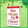 Who Moved My Cheese. 