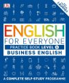 Ebook - English for Everyone Business English Practice Book Level 1: A Complete Self-Study Programme. 