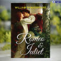 Romeo and Juliet - William Shakespeare. 