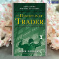 The Disciplined Trader - Mark Douglas. 