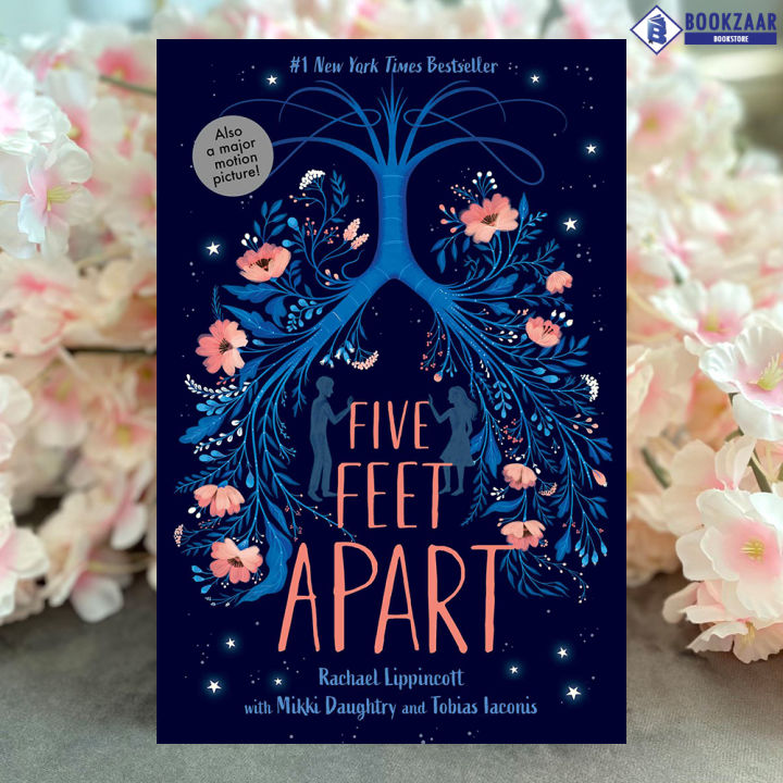 Five Feet Apart - Rachael Lippincott & Mikki Daughtry & Tobias Iaconis