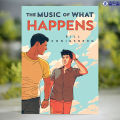 The Music of What Happens - Bill Konigsberg. 