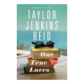 One True Loves - Taylor Jenkins Reid. 