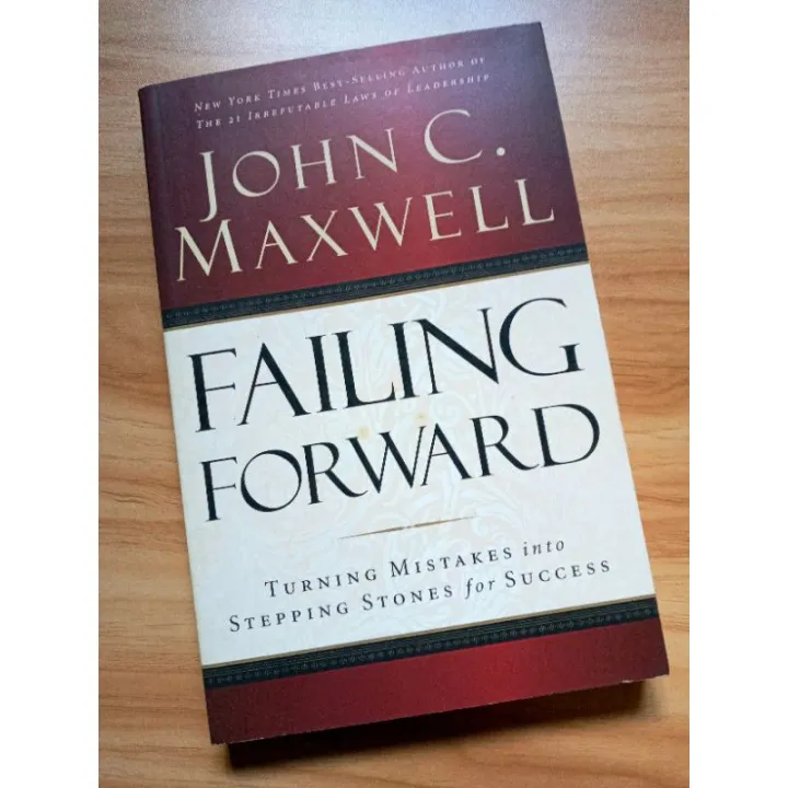 Failing Forward - John C. Maxwell