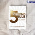 The 5 Second Rule - Mel Robbins. 