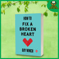 How to Fix a Broken Heart. 