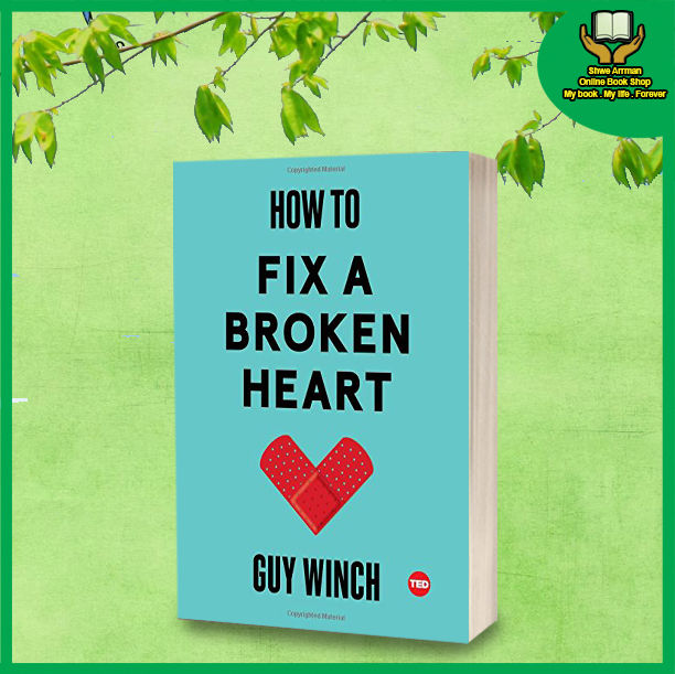 How to Fix a Broken Heart