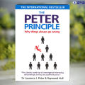 The Peter Principle - Dr. Laurence J. Peter. 