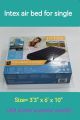 Intex inflatable air bed 3'3"x 6'x 10" ( လေထိုးမွေ့ယာ၁ယောက်အိပ်). 