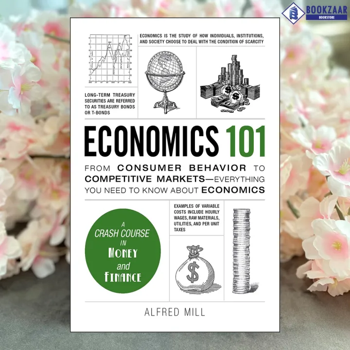 Economics 101 - Alfred Mill