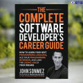 The Complete Software Developer’s Career Guide - John Sonmez. 